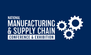 National Manufacturing & Supply Chain Conference & Exhibition